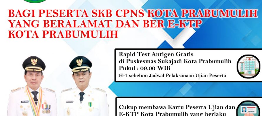 Rapid Test Antigen GRATIS bagi para peserta SKB CPNS Kota Prabumulih Tahun 2021