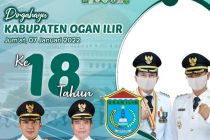 Dirgahayu Kabupaten Ogan Ilir Yang Ke-18 Tahun.