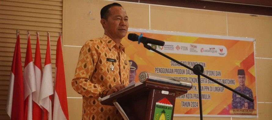PJ WALIKOTA PRABUMULIH BUKA SOSIALISASI P3DN DAN PKDN