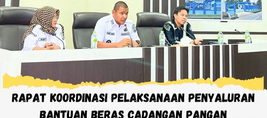 RAPAT KOORDINASI PELAKSANAAN PENYALURAN BANTUAN BERAS CADANGAN PANGAN PEMERINTAH (CPP) ALOKASI JUNI-JULI 2025