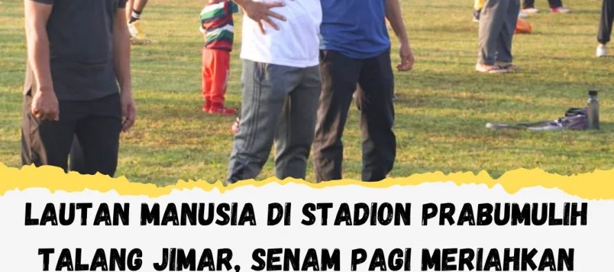 Lautan Manusia di Stadion Prabumulih Talang Jimar, Senam Pagi Meriahkan Akhir Pekan