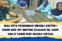 WALI KOTA PRABUMULIH DIWAKILI ASISTEN I HADIRI KICK OFF MEETING EVALUASI RB,SAKIP,DAN ZI TAHUN 2025 SECARA VIRTUAL