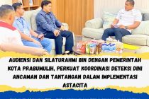 AUDIENSI SILATURAHMI BIN DENGAN PEMKOT PRABUMULIH, PERKUAT KOORDINASI DETEKSI DINI ANCAMAN DAN TANTANGAN DALAM IMPLEMENTASI ASTA CITA