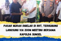 PASAR MURAH DI GELAR DI RKT, TERHUBUNG LANGSUNG VIA ZOOM MEETING BERSAMA KAPOLDA SUMSEL