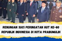 RENUNGAN SUCI PERINGATAN HUT KE-80 REPUBLIK INDONESIA DI KOTA PRABUMULIH