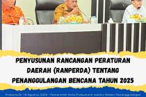 PENYUSUNAN RANCANGAN PERATURAN DAERAH (RAPERDA) TENTANG PENANGGULANGAN BENCANA TAHUN 2025
