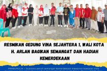 RESMIKAN GEDUNG VINA SEJAHTERA 1, WALI KOTA H. ARLAN BAGIKAN SEMANGAT DAN HADIAH KEMERDEKAAN
