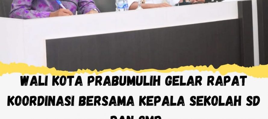 Wali Kota Prabumulih Gelar Rapat Koordinasi Bersama Kepala Sekolah SD dan SMP