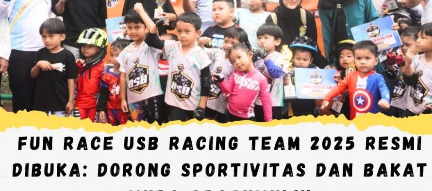 Fun Race USB Racing Team 2025 Resmi Dibuka: Dorong Sportivitas dan Bakat Muda Prabumulih