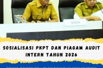 Sosialisasi PKPT dan Piagam Audit Intern Tahun 2026
