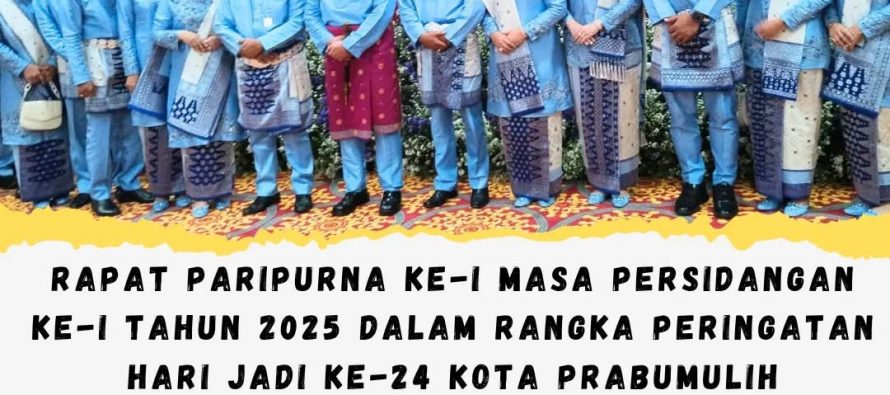 Rapat Paripurna Ke-I Masa Persidangan Ke-I Tahun 2025 dalam Rangka Peringatan Hari Jadi Ke-24 Kota Prabumulih