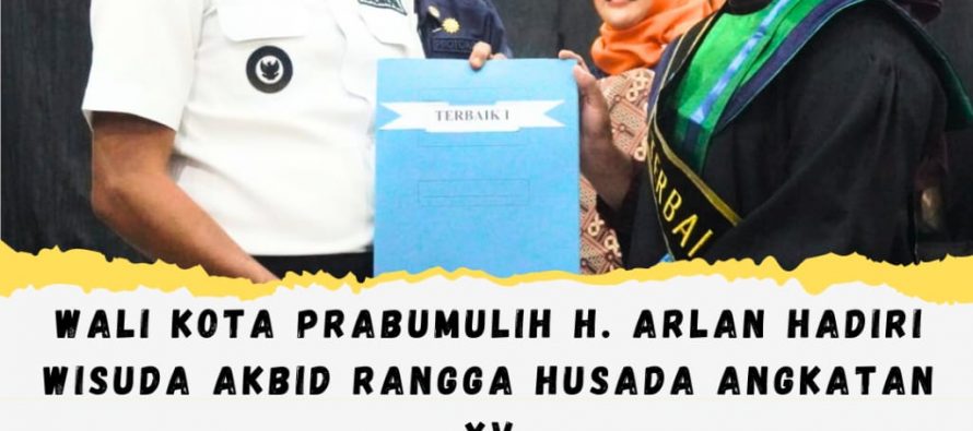 Wali Kota Prabumulih H. Arlan Hadiri Wisuda Akbid Rangga Husada Angkatan XV