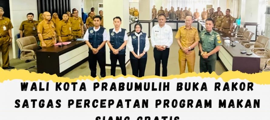 Wali Kota Prabumulih Buka Rakor Satgas Percepatan Program Makan Siang Gratis