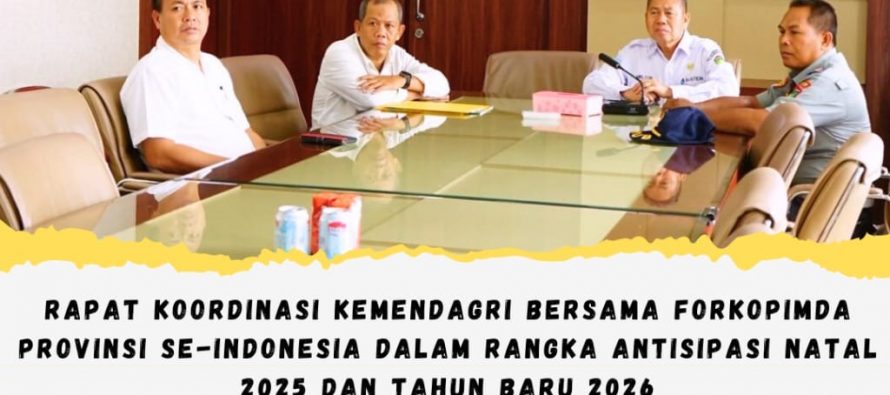 RAPAT KOORDINASI KEMENDAGRI BERSAMA FORKOPIMDA PROVINSI SE-INDONESIA DALAM RANGKA ANTISIPASI NATAL 2025 DAN TAHUN BARU 2026