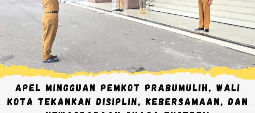 Apel Mingguan Pemkot Prabumulih, Wali Kota Tekankan Disiplin, Kebersamaan, dan Kewaspadaan Cuaca Ekstrem
