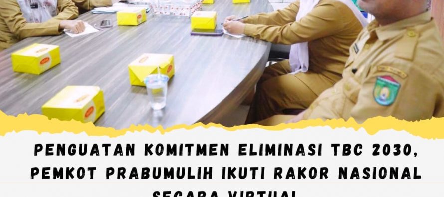 Penguatan Komitmen Eliminasi TBC 2030, Pemkot Prabumulih Ikuti Rakor Nasional Secara Virtual