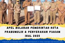 APEL BULANAN PEMERINTAH KOTA PRABUMULIH & PENYERAHAN PIAGAM IHAL 2025