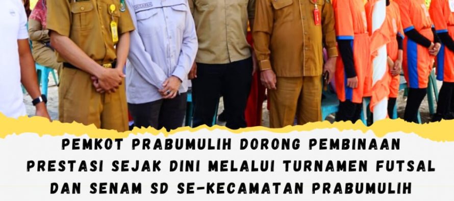 Pemkot Prabumulih Dorong Pembinaan Prestasi Sejak Dini Melalui Turnamen Futsal dan Senam SD se-Kecamatan Prabumulih Timur