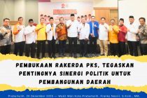 Pembukaan Rakerda PKS, Tegaskan Pentingnya Sinergi Politik untuk Pembangunan Daerah
