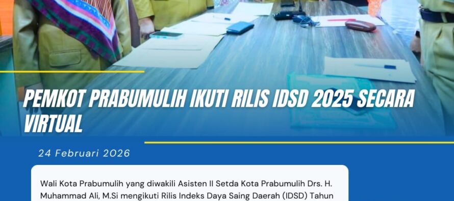 PEMKOT PRABUMULIH IKUTI RILIS IDSD 2025 SECARA VIRTUAL