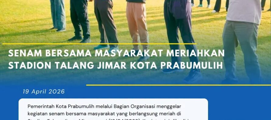 SENAM BERSAMA MASYARAKAT MERIAHKAN STADION TALANG JIMAR KOTA PRABUMULIH