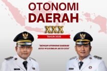 SELAMAT HARI OTONOMI DAERAH KE-30 TAHUN 2026